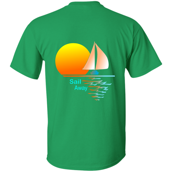 Sail Away printed on the back of a Custom Ultra Cotton T-Shirt